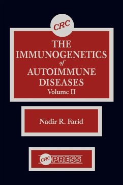 The Immunogenetics of Autoimmune Diseases, Volume II - Farid, Nadir R.