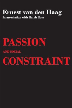 Passion and Social Constraint - Ross, Ralph