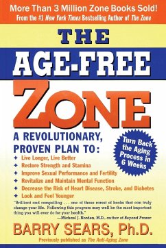 The Age-Free Zone - Sears, Barry