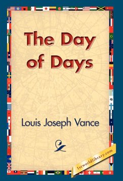 The Day of Days - Vance, Louis Joseph