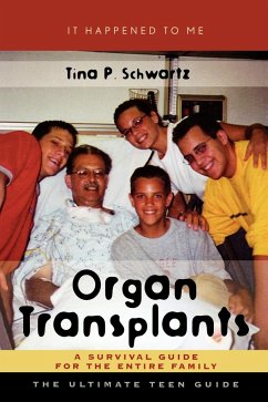 Organ Transplants - Schwartz, Tina P.