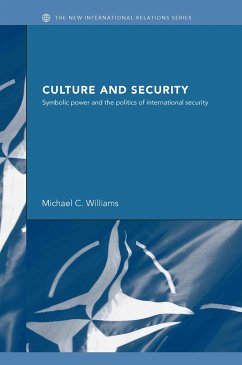 Culture and Security - Williams, Michael