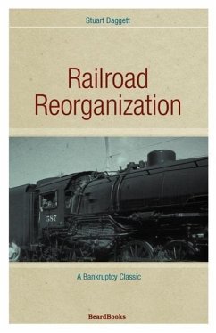 Railroad Reorganization - Daggett, Stuart