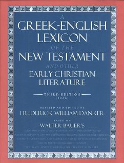 A Greek-English Lexicon of the New Testament and Other Early Christian Literature - Bauer, Walter