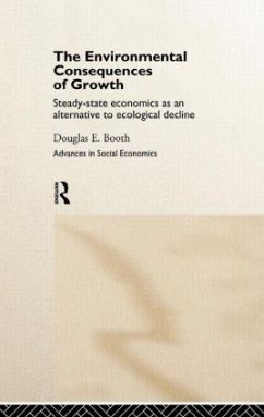 The Environmental Consequences of Growth - Booth, Douglas