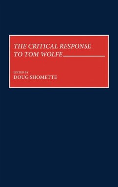 The Critical Response to Tom Wolfe