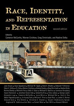 Race, Identity, and Representation in Education - McCarthy, Cameron / Crichlow, Warren / Dimitriadis, Greg / Dolby, Nadine