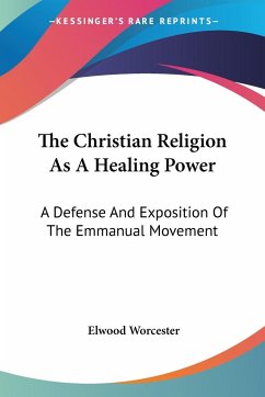 The Christian Religion As A Healing Power