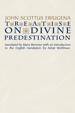 Treatise on Divine Predestination - Eriugena, John Scottus