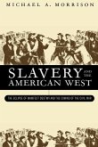 Slavery and the American West