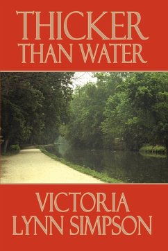 Thicker Than Water - Simpson, Victoria Lynn