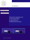 Numerische Simulation der Versperrungseffekte bei geschlossenen Windkanalmessstrecken Numerische Simulation der Versperrungseffekte bei geschlossenen Windkanalmessstrecken