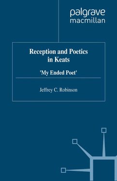 Reception and Poetics in Keats - Robinson, J.