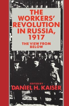 The Workers' Revolution in Russia, 1917 - Kaiser, H. (ed.)