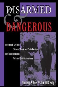 Disarmed And Dangerous - Polner, Murray; O'Grady, Jim