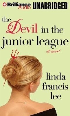 The Devil in the Junior League - Lee, Linda Francis