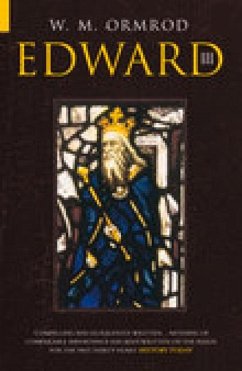 Edward III - Ormrod, W. M.