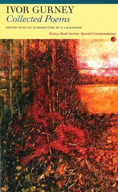 Collected Poems: Ivor Gurney - Gurney, Ivor