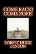 Come Rack! Come Rope! by Robert Hugh... - Bild 1