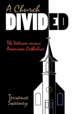 A Church Divided - Sweeney, Terrance A