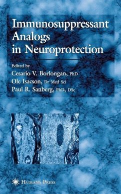 Immunosuppressant Analogs in Neuroprotection - Borlongan, Cesario V / Isacson, Ole / Sanberg, Paul R (eds.)