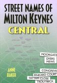 Street Names of Milton Keynes: Central