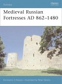 Medieval Russian Fortresses AD 862-1480