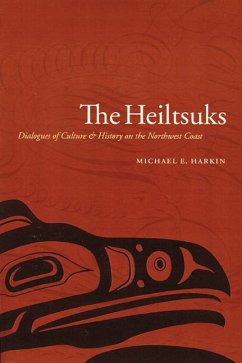 The Heiltsuks - Harkin, Michael E