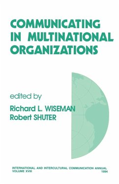 Communicating in Multinational Organizations - Wiseman, Richard L. / Shuter, Robert (eds.)