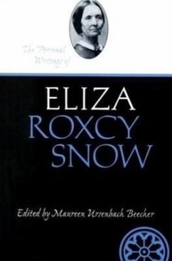 The Personal Writings of Eliza Roxcy Snow - Beecher, Maureen