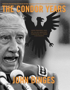 The Condor Years - Dinges, John