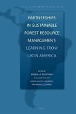 Partnerships in Sustainable Forest Resource Management: Learning from Latin America