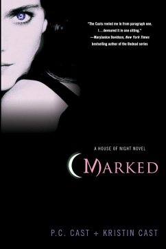 House of Night 01. Marked - Cast, P. C.;Cast, Kristin