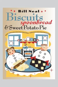Biscuits, Spoonbread, and Sweet Potato Pie