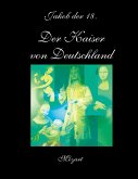 Der Kaiser von Deutschland