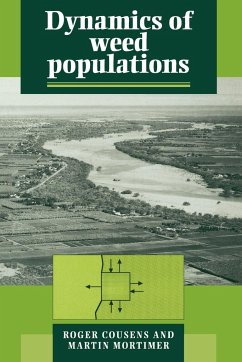 Dynamics of Weed Populations - Cousens, Roger; Mortimer, Martin