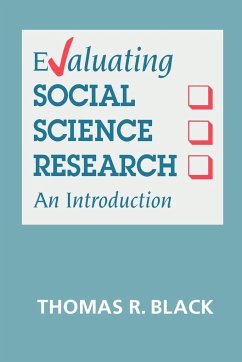 Evaluating Social Science Research - Black, Thomas R.