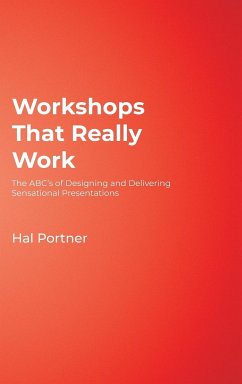 Workshops That Really Work - Portner, Hal