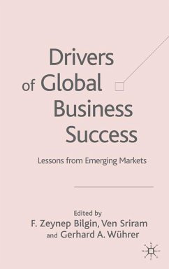 Drivers of Global Business Success - Bilgin, F. Zeynep / Sriram, Ven / Wührer, Gerhard A. (eds.)