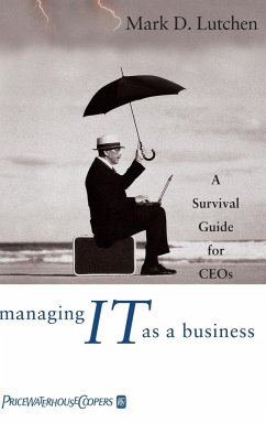 Managing IT as a Business - Lutchen, Mark D