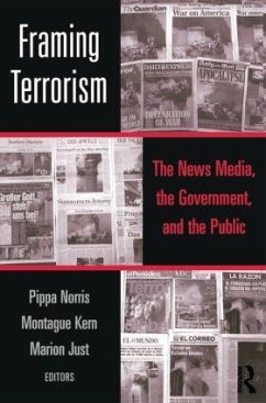 Framing Terrorism - Just, Marion (ed.)