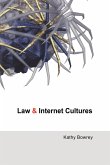 Law and Internet Cultures