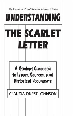 Understanding The Scarlet Letter - Johnson, Claudia