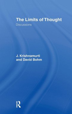 The Limits of Thought - Bohm, David; Krishnamurti, J.