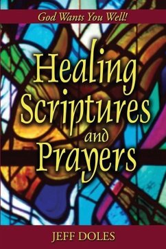 Healing Scriptures And Prayers - Doles, Jeff