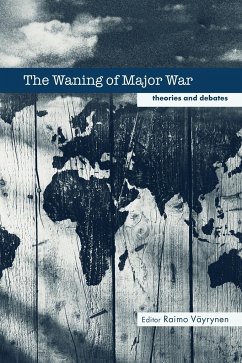 The Waning of Major War - Vayrynen, Raimo