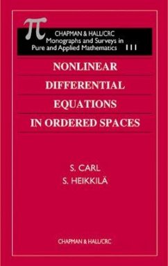 Nonlinear Differential Equations in Ordered Spaces - Carl, S.; Heikkila, Seppo