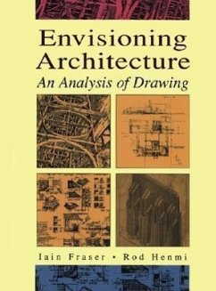 Envisioning Architecture - Fraser, Iain; Henmi, Rod