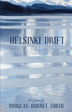 Helsinki Drift - Smith, Douglas Burnet