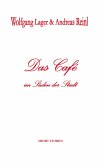 Das Café im Süden der Stadt Das Café im Süden der Stadt